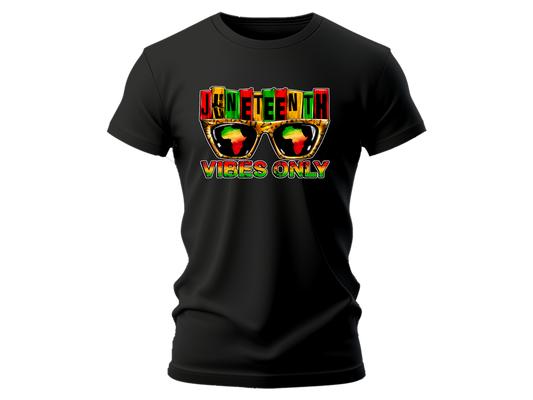 JUNETEENTH VIBES ONLY